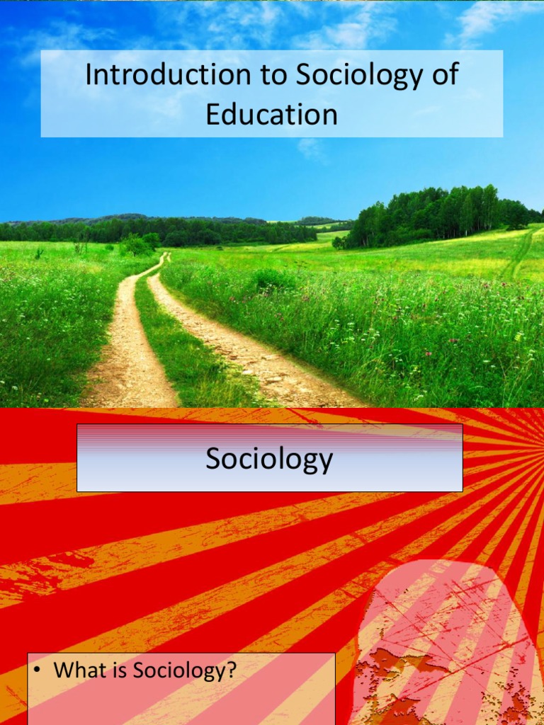 Introduction to Sociology of Education | PDF | Sociology | Sociological ...