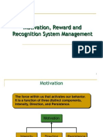 Motivation, Reward and Recognition System