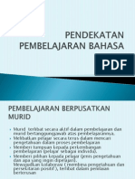 Kuliah 6 & 7 Pendekatan Pembelajaran Bahasa