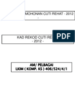 Borang Permohonan Cuti Rehat - 2012