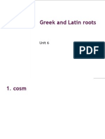Greek and Latin Roots: Unit 6
