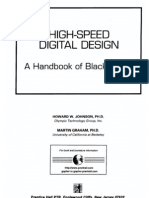 High Speed Digital Design (An Introduction To Black Magic) by Howard Johnson and Martin