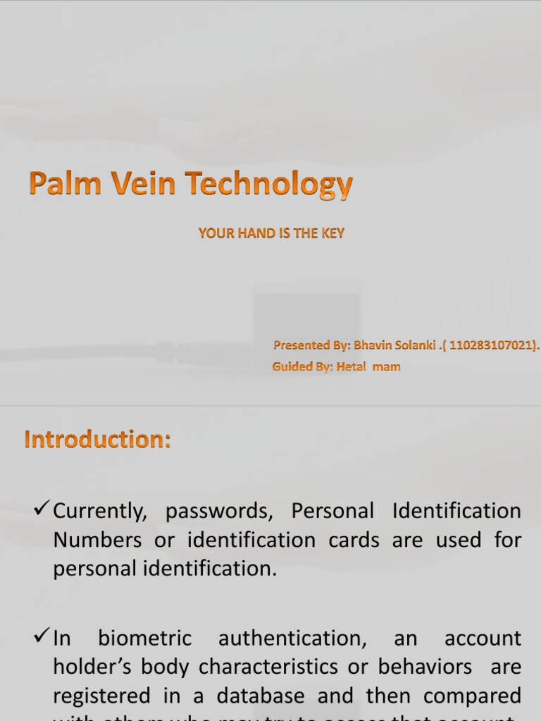 Seminar PPT On Palm Vein Technology | PDF | Biometrics | Authentication
