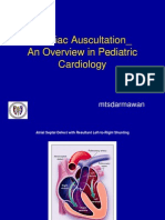 Cardiac Auscultation - An Overview in Pediatric Cardiology: Mtsdarmawan