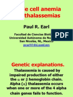 Sickle Cell Anemia and Thalassemias: Paul R. Earl