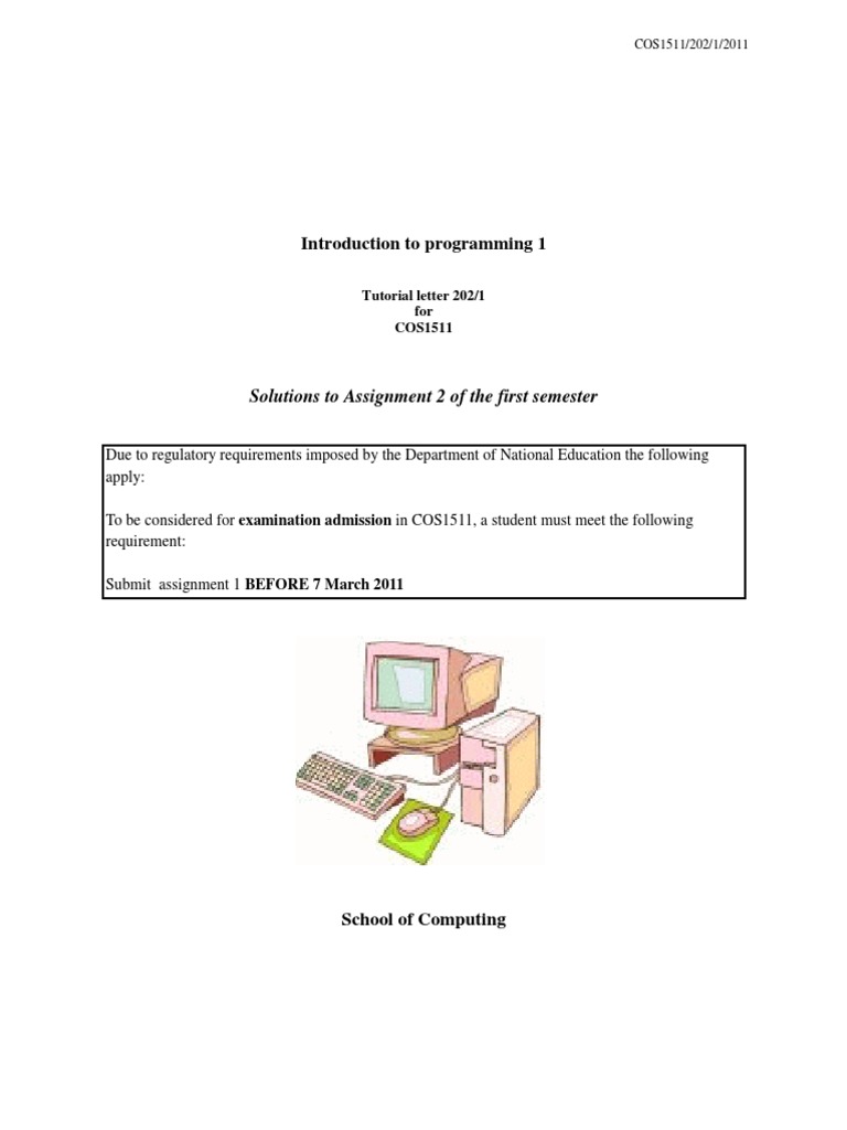 Introduction To Programming 1: Solutions To Assignment 2 of The First ...