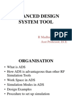 Advanced Design System Tool: R Madhusudhan Goud Asst Professor, ECE