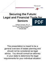 Securing The Future:: Legal and Financial Tools For Seniors