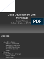Java Development With Mongodb: James Williams Software Engineer, Bt/Ribbit