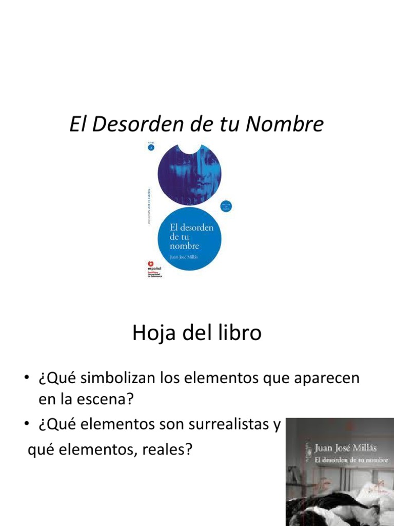 El Desorden de Tu Nombre. Powerpoint