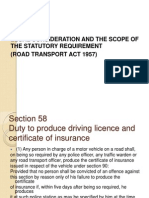 Legal Consideration and The Scope of The Statutory Requirement (Road Transport Act 1957)