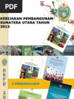 Download Kebijakan Pembangunan Provinsi Sumatera Utara Tahun 2013 by Laila Hamsy Nasution SN123114189 doc pdf
