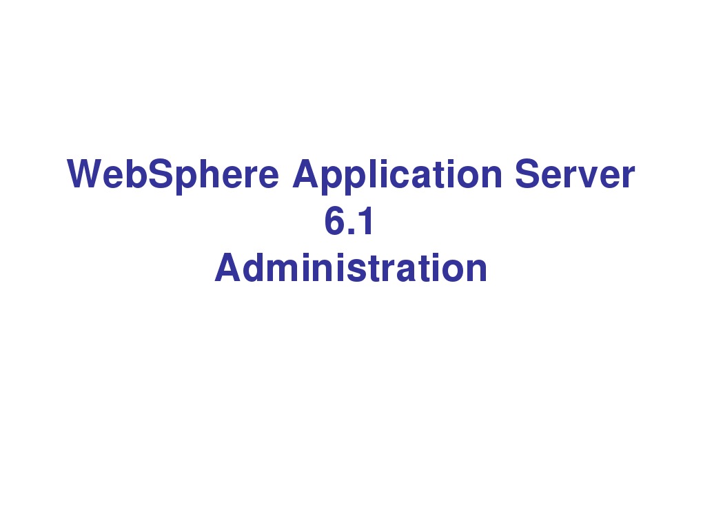 WebSphere Application Server 6.1 Administration | PDF | Java Platform ...