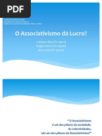 MES_Grupo 8_o Associativismo Da Lucro