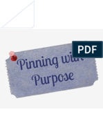 Pinning with Purpose Assignment