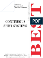 Continuos Shift Systems