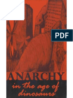 Anarchy in The Age of Dinosaurs