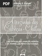 A COZINHA DOS CABEÇAS-CHATAS