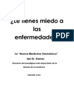 Le Tienes Miedo A Las Enfermedades - Nueva Medicina Germánica