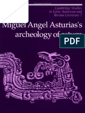 René Prieto - Miguel Ángel Asturias's Archeology of Return