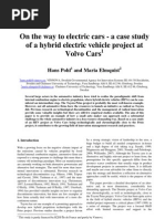 On The Way To Electric Cars - A Case Study of A Hybrid Electric Vehicle Project at Volvo Cars