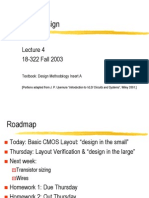 Layout Design: 18-322 Fall 2003