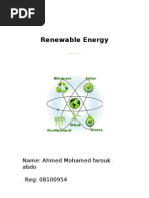 Renewable Energy: Name: Ahmed Mohamed Farouk Abdo Reg: 08100954