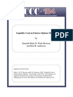 Liquidity Costs in Futures Options Markets: by Samarth Shah, B. Wade Brorsen, and Kim B. Anderson