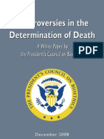 President's Council of Bioethics - Controversies in The Determination of Death