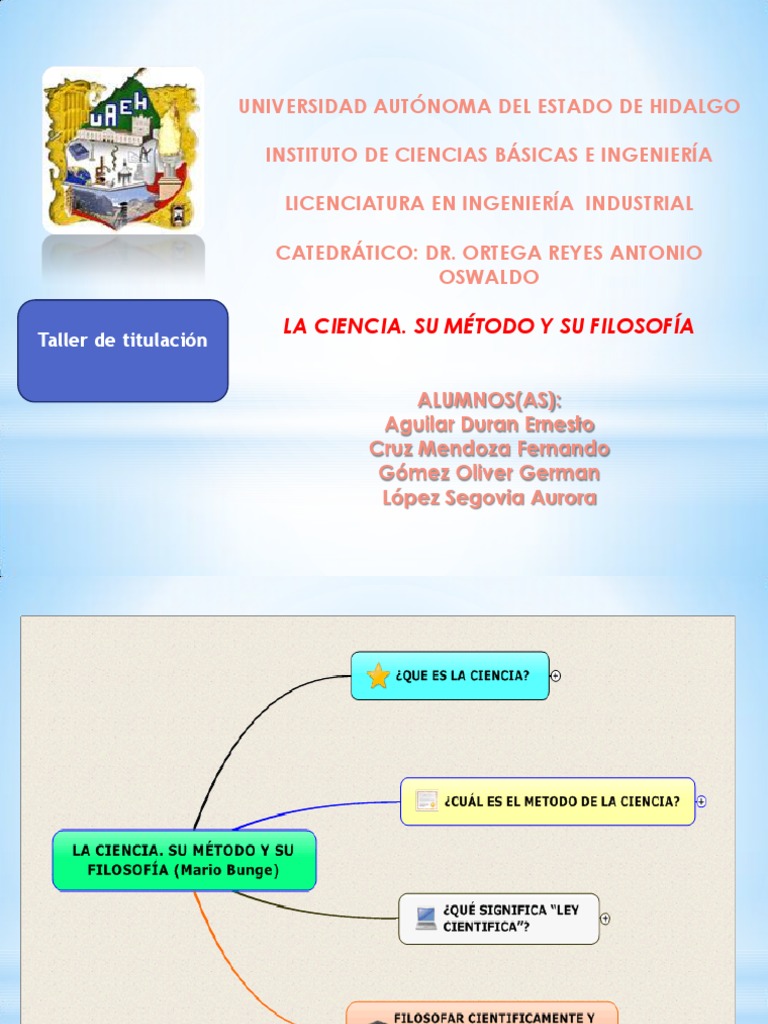 LA CIENCIA. SU MÉTODO Y SU FILOSOFÍA Ciencia Epistemología