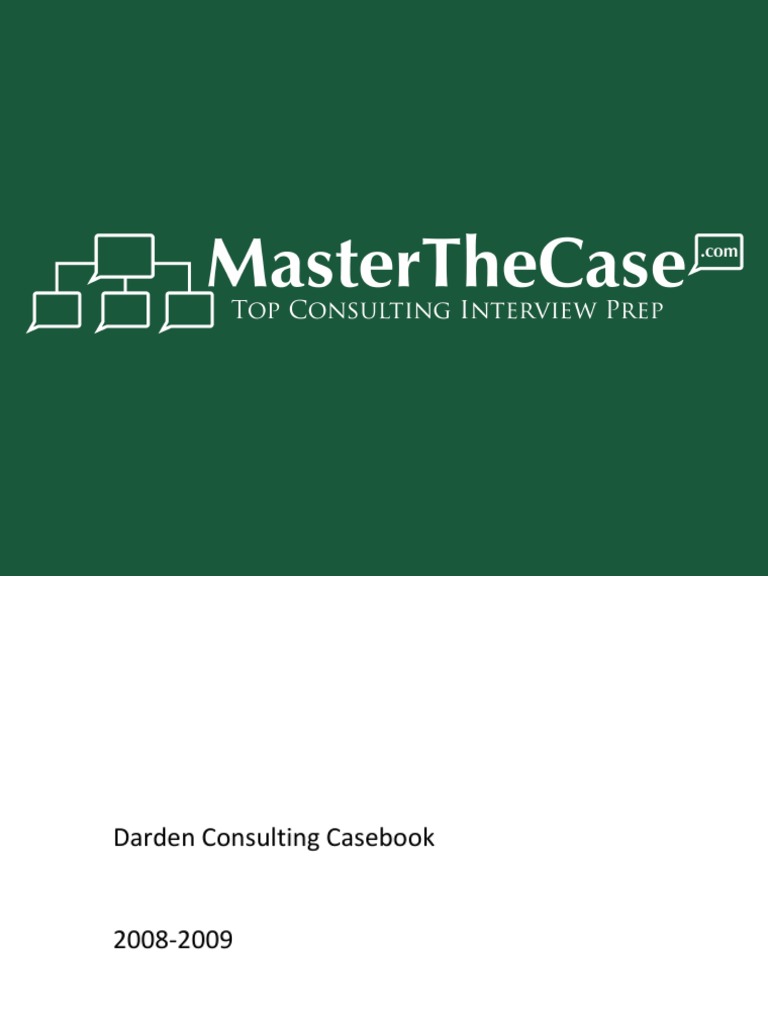 darden-casebook-2009-for-case-interview-practice-masterthecase-pdf