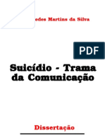 Suicídio - Trama Da Comunicação