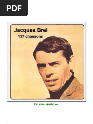 Jacques Brel Paroles De 137 Chansons Nature