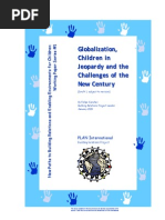 Globalization, Children in Jeopardy and the Challenges of the New Century