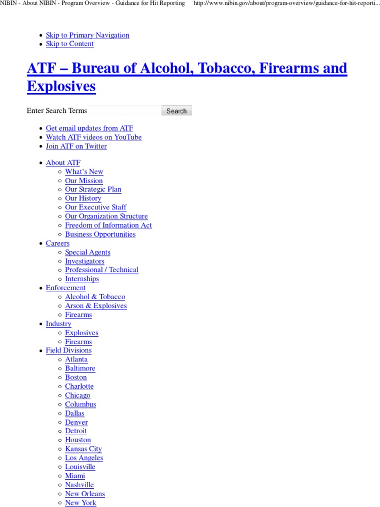 NIBIN About NIBIN Program Overview Guidance for Hit Reporting