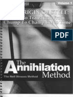 Neil Strauss - The Annihilation Method - Style's Archives - Volume 1 - The Origin of Style - How To Transform From Chump To Champ in No Time