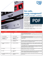 Quo Vadis, Energy Management?: ISO 50001 and EN 16001 - A Comparison