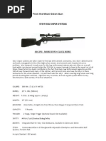 Deadly Accuracy From the Mean Green Gun