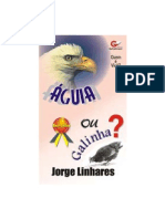 (Ebook - Evangélico) Jorge Linhares - Livro - Quem É Você - Águia Ou Galinha.pdf