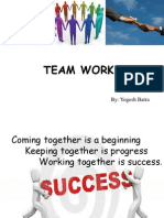 Team Work: By: Yogesh Batra