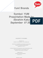 Yum! Brands Symbol: YUM Presentation Made By: Ebrahim Kaku September 07 2012