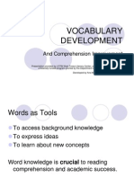 Vocabulary Development: and Comprehension Improvement