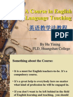 A Course in English Language Teaching: by Hu Yining FLD, Huangshan College