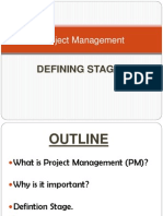 Project Management: Defining Stage