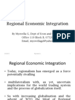 Regional Economic Integration: by Myovella G, Dept of Econ and Statistics Office 119 Block B, 0752097959