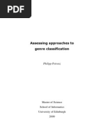 Assessing Approaches To Genre Classification