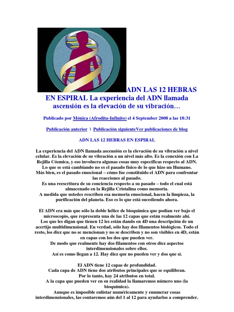 ADN LAS 12 HEBRAS EN ESPIRAL La Experiencia Del ADN Llamada Ascensión ...
