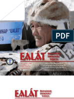 EALÁT. Reindeer Herders Voice: Reindeer Herding, Traditional Knowledge and Adaptation to Climate Change and Loss of Grazing Lands. International Centre for Reindeer Husbandry, Kautokeino / Guovdageadnu, Norway. Oskal, Anders and Turi, Johan Mathis and Mathiesen, Svein D. and Burgess, Philip (2009)  ISBN 978-82-998051-0-0