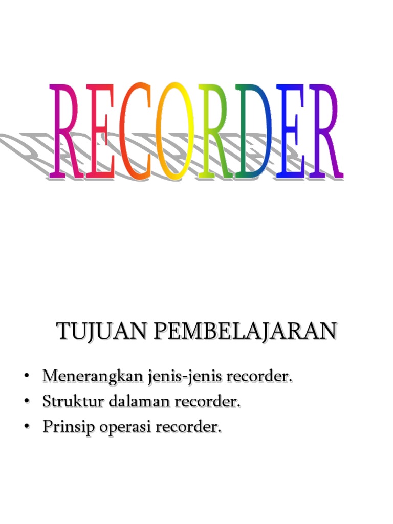 Jenis dan Struktur Recorder Elektrik | PDF | Metode & Bahan Ajar ...