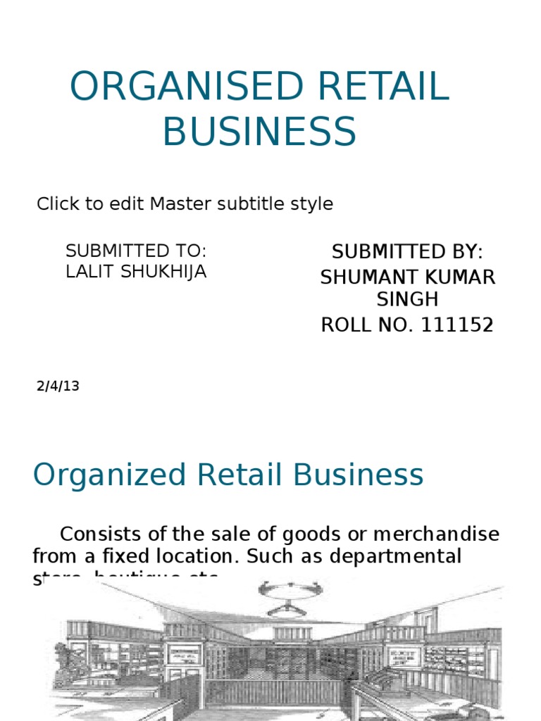 Organised Retail Business: Click To Edit Master Subtitle Style ...